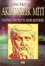 Akıldışılık Miti