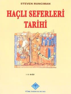 Haçlı Seferleri Tarihi III Cilt