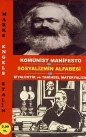 Komünist Manifesto Sosyalizmin Alfabesi Tarihi Materyalizm