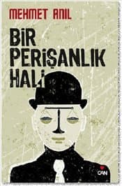 Bir Perişanlık Hali