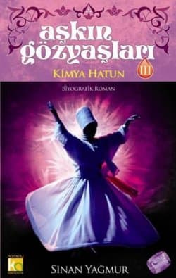 Aşkın Gözyaşları III / Kimya Hatun
