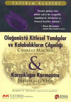 Olağanüstü Kitlesel Yanılgılar ve Kalabalıkların Çılgınlığı
