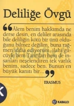 Deliliğe Övgü