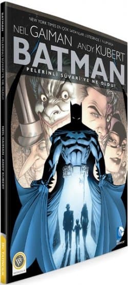 Batman - Pelerinli Süvari'ye Ne Oldu?