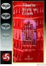 Tibet'te Büyü ve Gizem