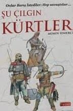 Şu Çılgın Kürtler