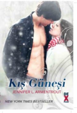 Kış Güneşi (Frigid, #1)