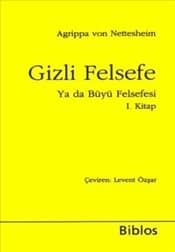 Gizli Felsefe Ya da Büyü Felsefesi / 1. Kitap