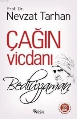 Çağın Vicdanı Bediüzzaman
