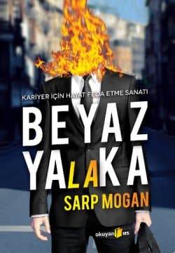 Beyaz Yalaka (Kariyer İçin Hayat Feda Etme Sanatı)