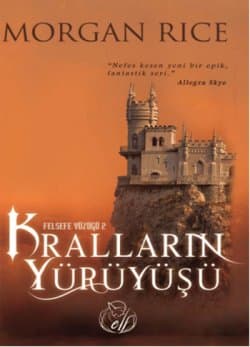 Kralların Yürüyüşü (Felsefe Yüzüğü #2)