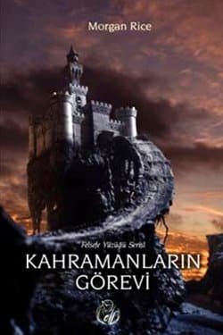 Kahramanların Görevi (Felsefe Yüzüğü #1)
