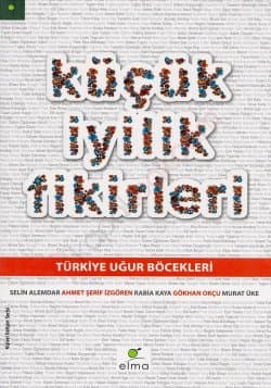 Küçük İyilik Fikirleri