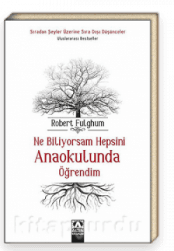 Ne Biliyorsam Hepsini Anaokulunda Öğrendim