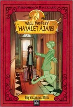 Wıll Moogley Hayalet Ajansı 1 Beş Yıldırımlı Otel