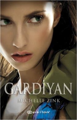 Gardiyan (Prophecy of the Sisters, #2)