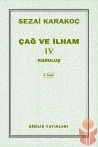 Çağ ve İlham IV: Kuruluş