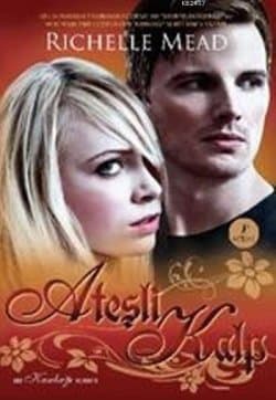 Ateşli Kalp - (Bloodlines, #4)