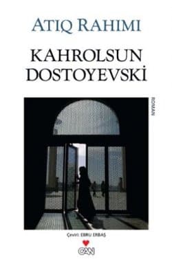 Kahrolsun Dostoyevski