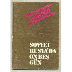 Sovyet Rusya' da On Beş Gün
