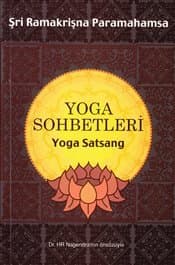 Yoga Sohbetleri : Yoga Satsang