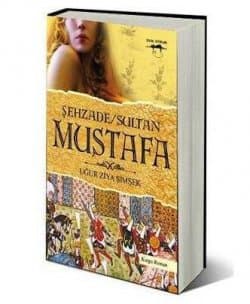Şehzade / Sultan Mustafa
