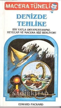 Denizde Tehlike (Macera Tüneli Serisi, #19)