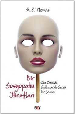 Bir Sosyopatın İtirafları