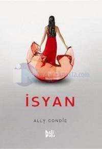 İsyan (Eşleşme, #3)