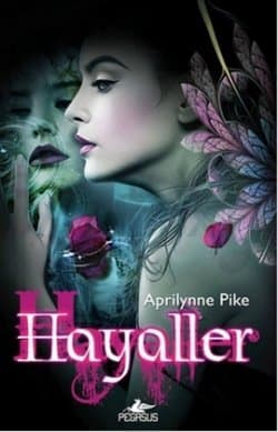Hayaller ( Kanatlar, 3 )