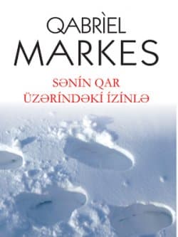Sənin qar üzərindəki izinlə