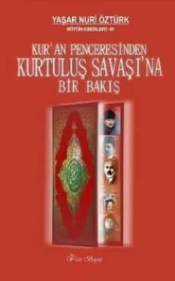 Kur'an Penceresinden Kurtuluş Savaşı'na Bir Bakış