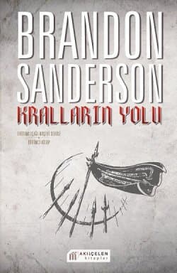 Kralların Yolu (Fırtına Işığı Arşivi Serisi #1)