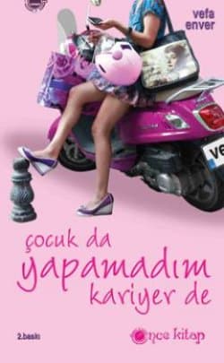Çocuk da Yapamadım Kariyer de
