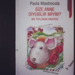 Size Anne Diyebilir Miyim?