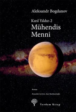 Kızıl Yıldız-2 / Mühendis Menni