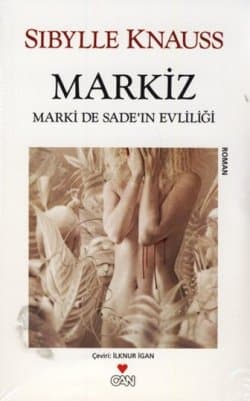 Markiz Marki De Sade'ın Evliliği