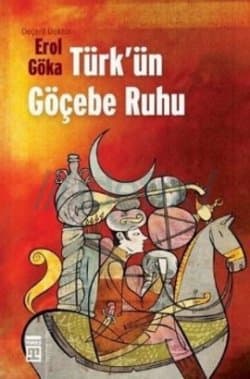 türkün göçebe ruhu