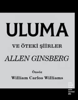 Uluma ve Öteki Şiirler