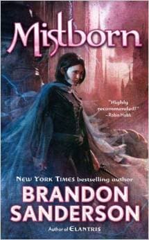 Mistborn: The Final Empire (Mistborn #1)