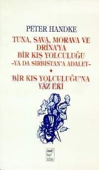 Tuna, Sava, Morava ve Drina'ya Bir Kış Yolculuğu -Ya Da Sırbistan'a Adalet- Bir Kış Yolculuğu'na Yaz Eki