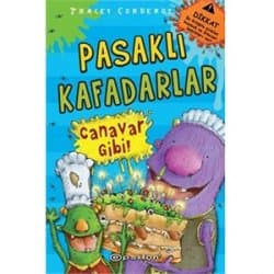 Canavar Gibi ( Pasaklı Kafadarlar, #1)