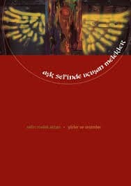 Aşk Selinde Uçuşan Melekler