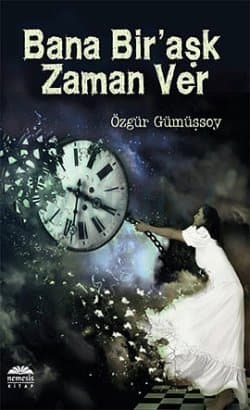 Bana Bir'aşk Zaman Ver