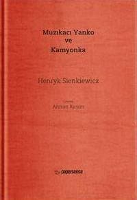 Muzıkacı Yanko ve Kamyonka