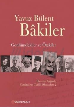 Gönlümdekiler ve Ötekiler