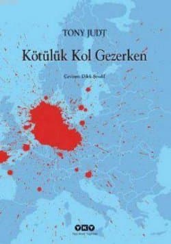 Kötülük Kol Gezerken