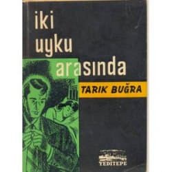 İki Uyku Arasında