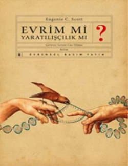 Evrim mi Yaratılışçılık mı?