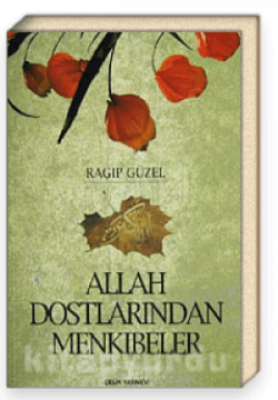 Allah Dostlarından Menkıbeler
